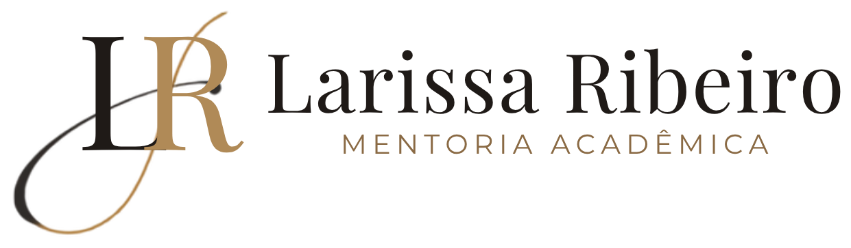 Larissa Ribeiro - Mentoria Acadêmica